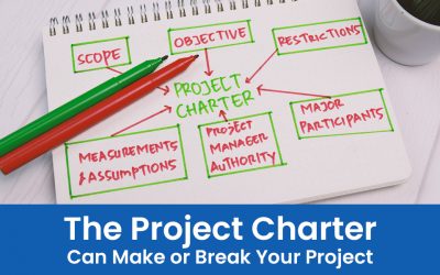 The Project Charter Can Make or Break Your Project