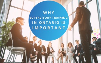 Why Supervisory Training in Ontario is Important