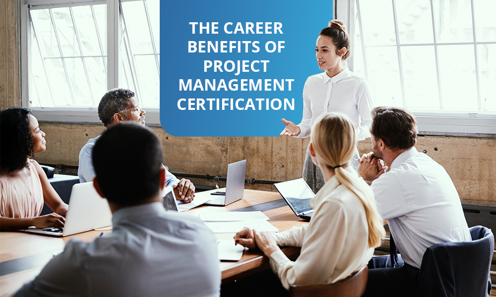 Career Benefits of Project Management Certification BEVA